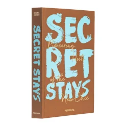 Coffee table book Secret Stays, Pioneering Hosts of the new Chic | A172890